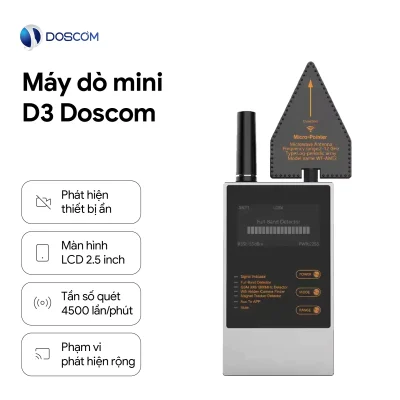 THIẾT BỊ DÒ D3 DOSCOM – DÒ CAMERA ẨN, MÁY NGHE LÉN, ĐỊNH VỊ, … CHUYÊN DỤNG